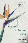 Roberts, Sheryl - Beyond the Green Gate