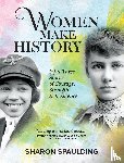 Spaulding, Sharon - Women Make History