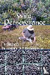 Sidell, Lou - Wild Perseverance