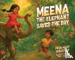 Sebastian, Priya Mary - Meena the Elephant Saves the Day