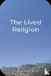 Genova, Louis - The Lived Religion