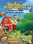 Hogan, Lina Alexandra - Bae Bee's Brave Journey