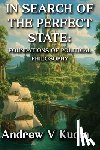 Kudin, Andrew V. - IN SEARCH OF THE PERFECT STATE