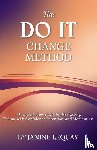 Lequay, Janine - The DO IT Change Method