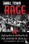 Hylan, David W - Small Town Rage