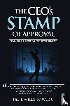 Fowler, T. Wiles - The CEOs STAMP of Approval