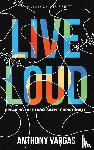Vargas, Anthony - Live Loud