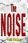 Walker, Matt - The Noise