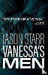 Starr, Jason - Vanessa's Men
