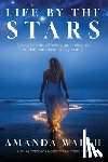 Walsh, Amanda - Life by the Stars