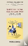 Bianchi, Michele - Writing From the Inside Out