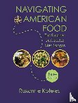 Koteles, Roxanne - Navigating American Food