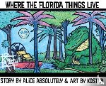 Absolutely, Alice - Where The Florida Things Live