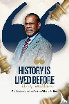 Wilson, Leroy - History Is Lived Before It Is Written