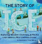 Nelson, Jon, Nelson, Sam - The Story of Ice