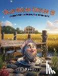 Fleming, Marion - Ollie Oscar Oyster III: A Children's Story from the Spring Cove Plantation