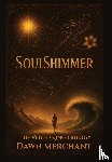 Merchant, Dawn - SoulShimmer