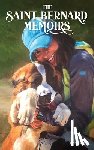 Kane, Jenny - The Saint Bernard Memoirs