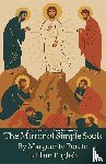 Porete, Marguerite - The Mirror of Simple Souls By Marguerite Porete In Plain English