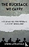 Littlefield, Steve - The Rucksack We Carry