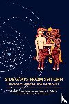 Leskowitz, David, Kellogg, Jennifer R., Reinhart, Melanie - Sideways from Saturn