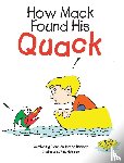 Doumas, Diane Anderson - How Mack Found His Quack