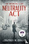 Bryant, Jonathan M. - Neutrality Act