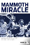 Houk, Brent - Mammoth Miracle