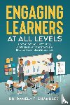 Chandler, Pamela T. - Engaging Learners at all Levels