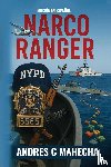 Mahecha, Andres - Narco Ranger