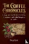 Lee, Josh - The Coffee Chronicles