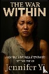 Yi, Jennifer - The War Within