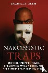 Ellis, Sharelle - Narcissistic Traps