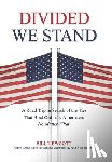 Newcott, Bill - Divided We Stand