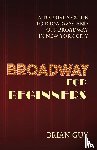 Guy, Brian - Guy, B: Broadway for Beginners