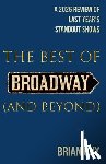 Guy, Brian - The Best of Broadway (and Beyond): A 2026 Review of Last Year's Standout Shows