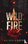 Bertoldi, Hailey M - Wildfire