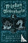 Rosewood, Corwynn - Tristan and the Majesteria