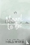 Harper, Wesley - Meant to Be