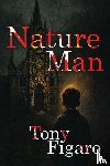 Figaro, Tony - Nature Man