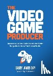 Day, Casey James - The Video Game Producer