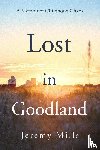 Mills, Jeremy - Lost in Goodland