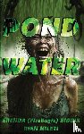 Mileti, Rian, Biddix, Brenda Fireeagle - Pond Water