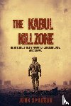 Spargur, John - The Kabul Kill Zone