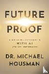 Housman, Michael Gene - Future Proof