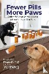 Lee, David - Fewer Pills, More Paws