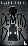 Rebot, Allen - At Death's Door