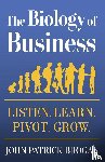 Brogan, John Patrick - The Biology of Business