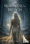 Charles, Victoria E. - The Resonance Breach