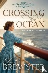 Brewster, Elaine C. - Crossing the Ocean